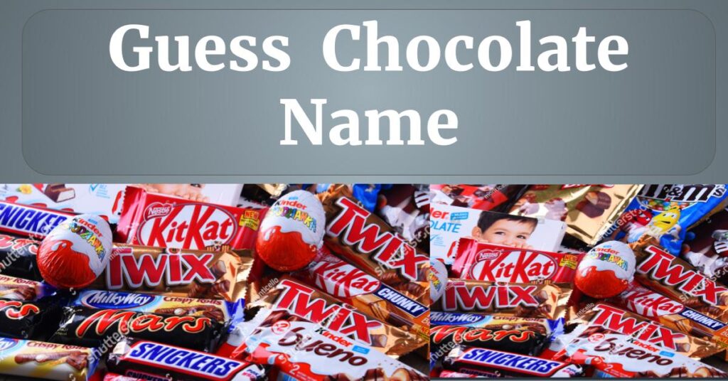 Can you Guess Chocolate Name from Emoji Challenge🍫