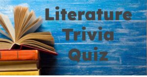 Literature Trivia Quiz 📖