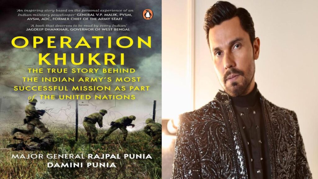 रणदीप हुड्डा बनेंगे मेजर, ऑपरेशन खुकरी अब बड़े पर्दे पर!