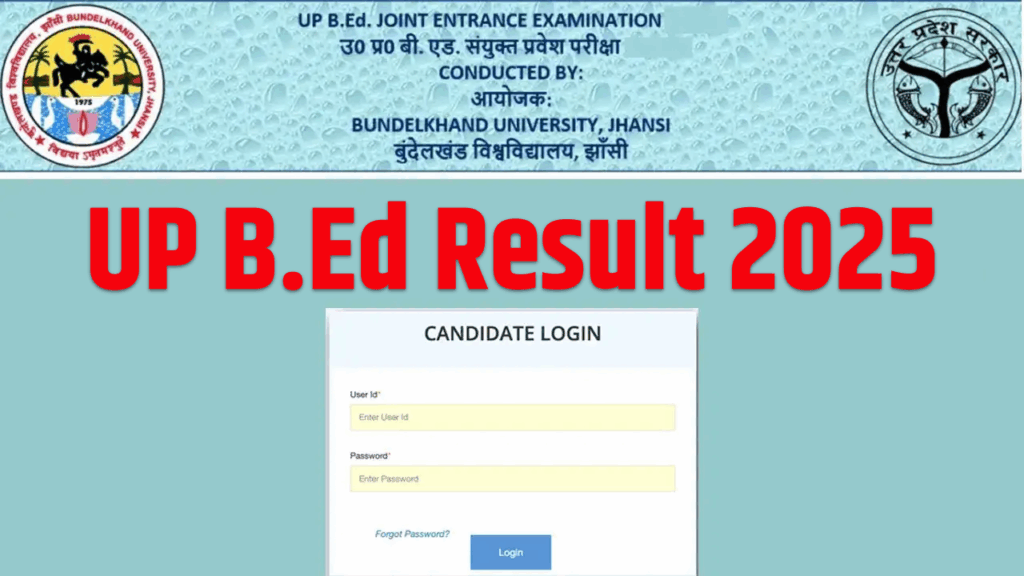 UP B.Ed Result Date 2025 Live: यूपी बीएड प्रवेश परीक्षा का रिजल्ट, इस डायरेक्ट लिंक से मिलेगा स्कोरकार्ड