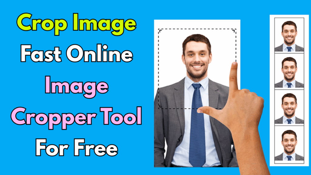 Crop Your images in Seconds for Free! सेकंडों में अपनी तस्वीरें Crop करें! 100% मुफ्त और तेज़ ऑनलाइन टूल